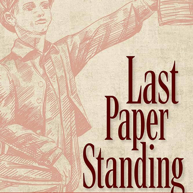 Sketch of a newsboy in red on the cover of Last Paper Standing, a book by Ken J. Ward